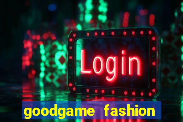 goodgame fashion click jogos